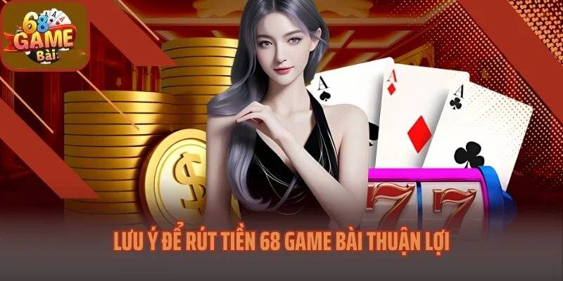 68 game bài luôn hỗ trợ người chơi