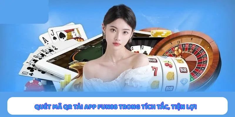 Tải ứng dụng nhanh chóng bằng cách quét mã QR từ trang web chính thức