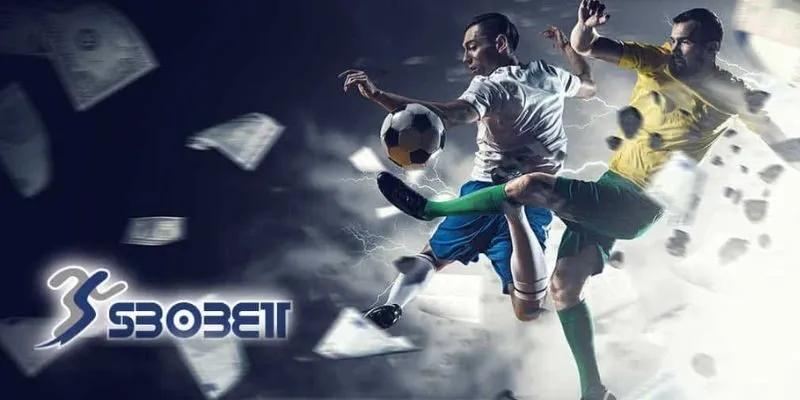 Trải nghiệm cá cược bóng đá SBOBET tỷ lệ kèo đa dạng