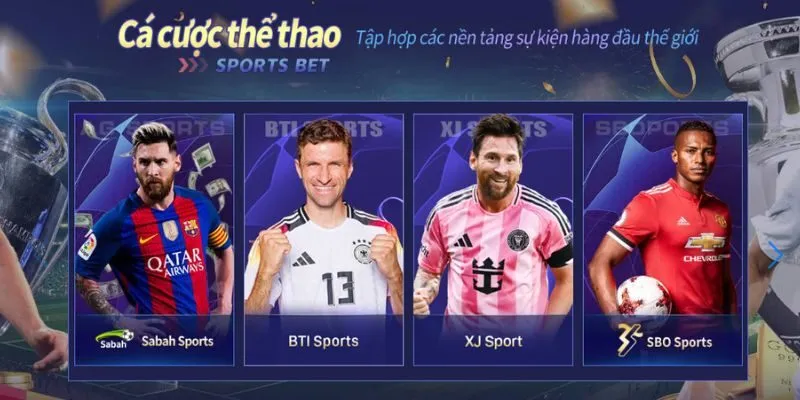 Đa dạng sảnh cược đến từ nhiều nhà cung cấp thể thao hàng đầu