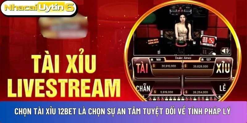 Chọn tài xỉu 12Bet 