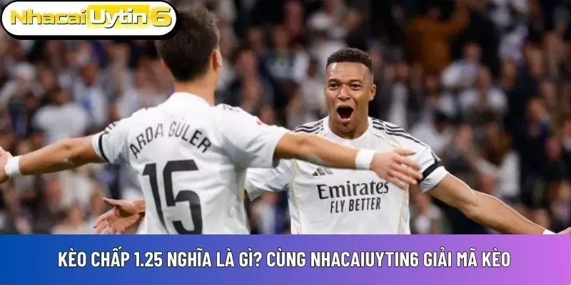 kèo chấp 1.25