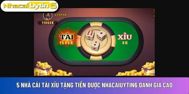 Nhà cái tài xỉu tặng tiền