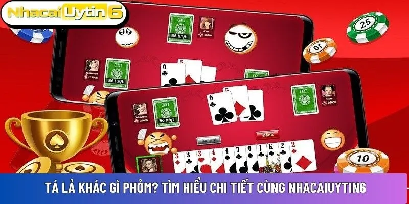 Tá lả khác gì Phỏm
