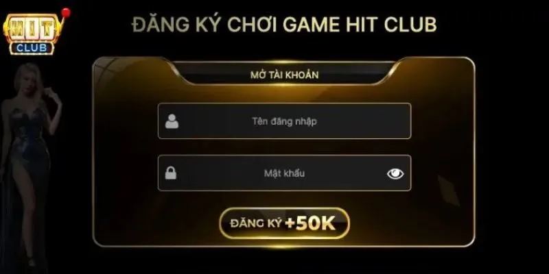 Thành viên phải đăng ký tài khoản HitClub để nhận ưu đãi