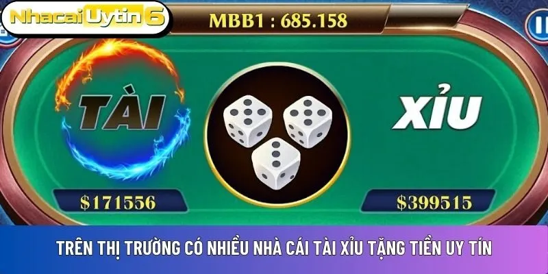 nhà cái tài xỉu tặng tiền uy tín